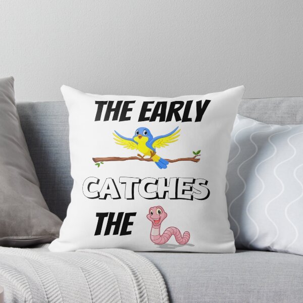 Item preview, The Early Bird Catches The Worm Design designed and sold by JAMTEESHOP.
