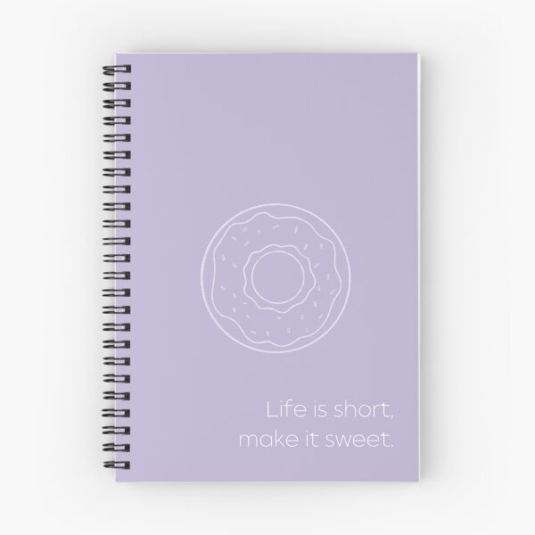 Item preview, Life is short, make it sweet / Purple Donut designed and sold by Croquis & Delight.