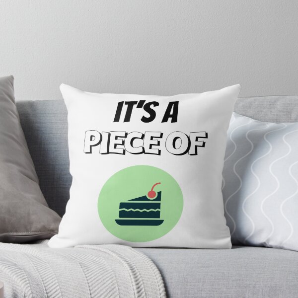 Item preview, It's A Piece of Cake Design designed and sold by JAMTEESHOP.