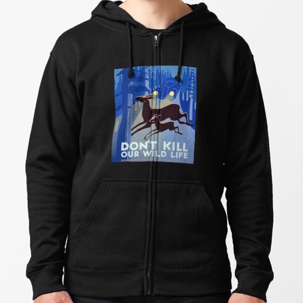 Item preview, Don't Kill Our Wild Life designed and sold by ZepoPublishing.