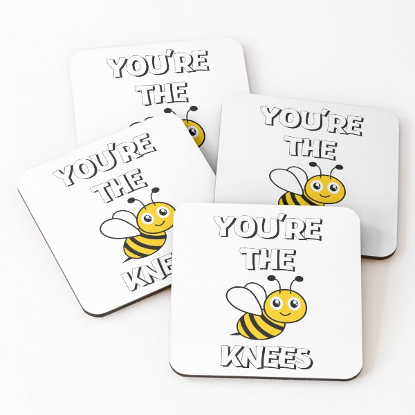 Item preview, You're The Bee's Knees Design designed and sold by JAMTEESHOP.