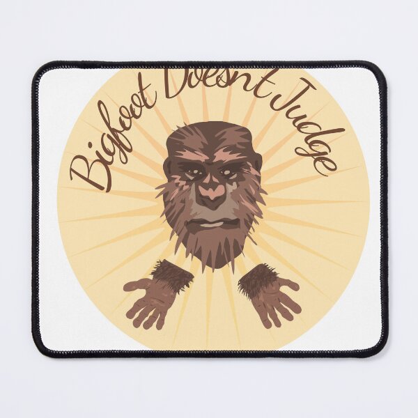 Item preview, Bigfoot Doesn't Judge Hands In designed and sold by scratchedhand.