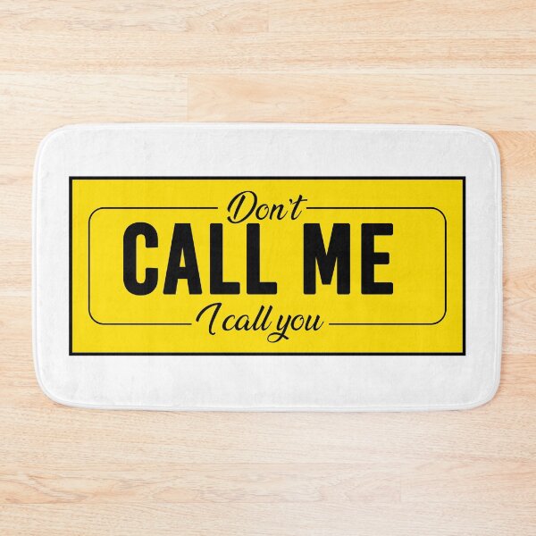 Item preview, Don't call me, I call you designed and sold by Xmepr.