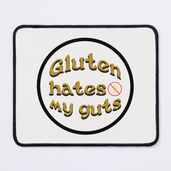 Item preview, Gluten Hates My Guts designed and sold by shawntking.