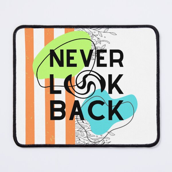 Item preview, NEVER LOOK BACK DESIGN designed and sold by ARTCLAYSTO.