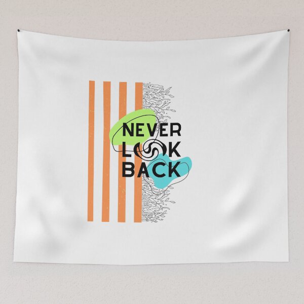 Item preview, NEVER LOOK BACK DESIGN designed and sold by ARTCLAYSTO.