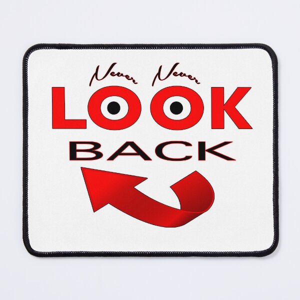 Item preview, Never Look Back designed and sold by Xmepr.