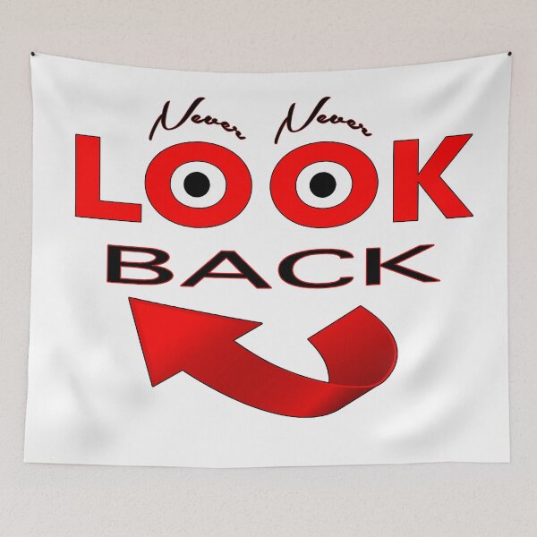 Item preview, Never Look Back designed and sold by Xmepr.