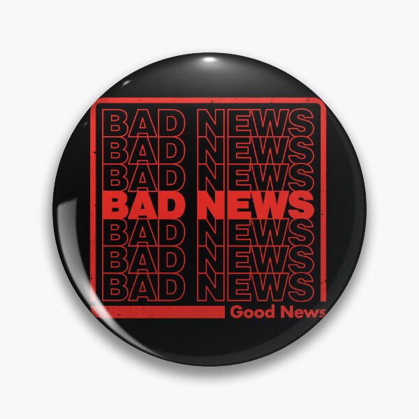 Item preview, Bad News, Typography list, Funny design, good news designed and sold by therocketman.