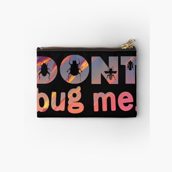 Item preview, Dont Bug Me  designed and sold by PetSafari.