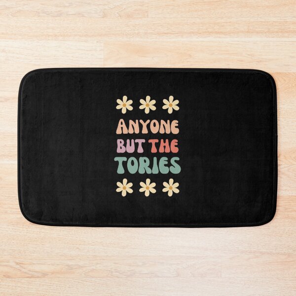 Item preview, Anyone But The Tories - British Politics - Anti Tory - Politics Funny designed and sold by N44Prints.