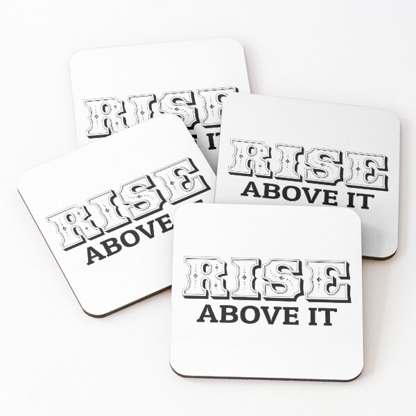 Item preview, RISE ABOVE IT - Black designed and sold by CallMeInspired.