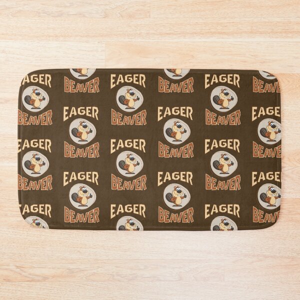 Item preview, Eager Beaver designed and sold by FatBirdie.