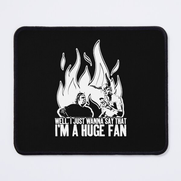 Item preview, Well, I just wanna say that I'm a huge fan designed and sold by The Cosmic Turtle.