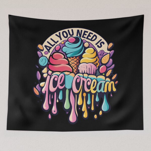 Item preview, All You Need Is Ice Cream: A Colorful Cone of Deliciousness designed and sold by nicestr.