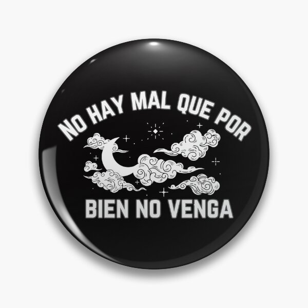 Item preview, Every cloud has a silver lining | Mexican saying  designed and sold by ComicHac.