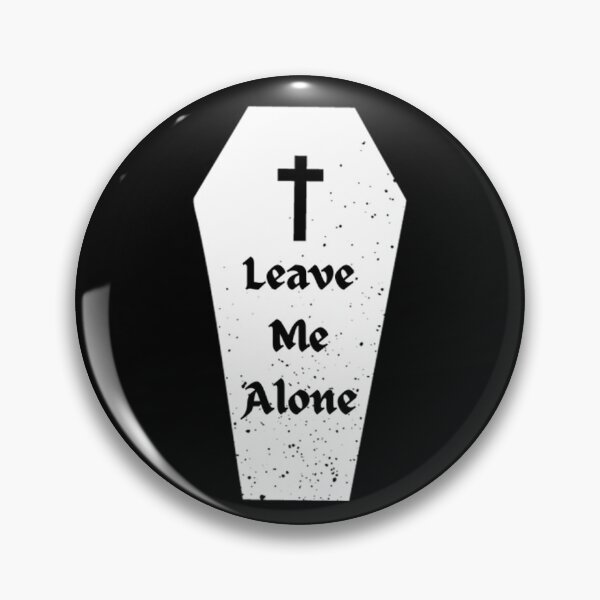 Item preview, "Leave Me Alone" Coffin designed and sold by vanverdure.