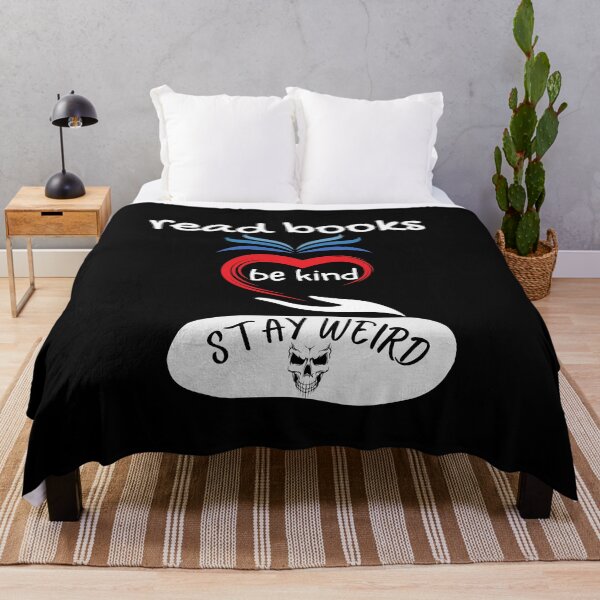 Item preview, read books be kind stay weird designed and sold by vaggleTown.