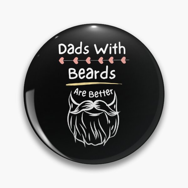Item preview, Dads With Beards Are Better designed and sold by vaggleTown.