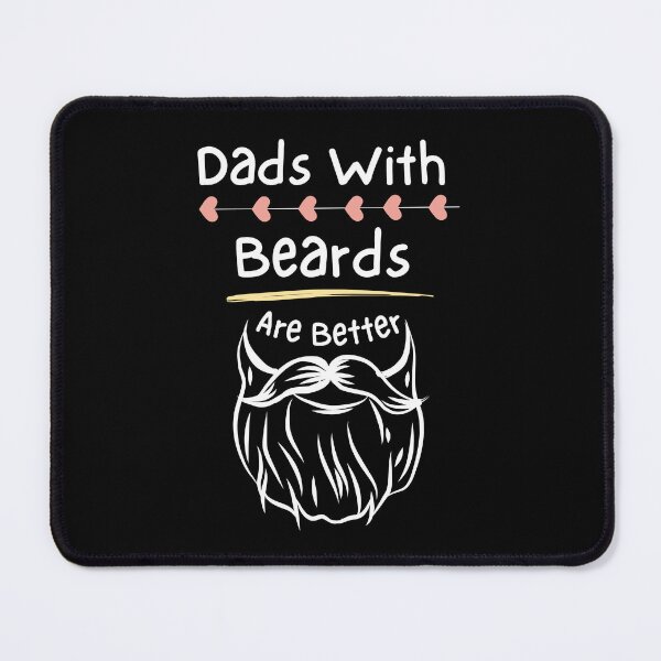 Item preview, Dads With Beards Are Better designed and sold by vaggleTown.