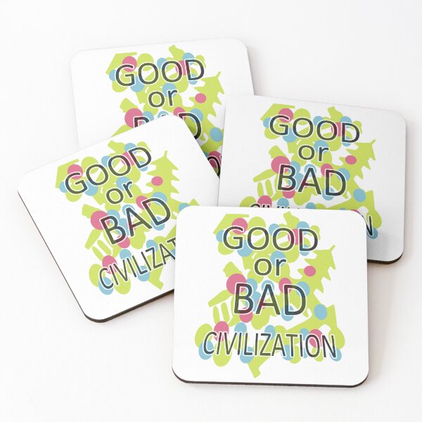 Item preview, BUENA o MALA CIVILIZACIÓN designed and sold by squidwave.