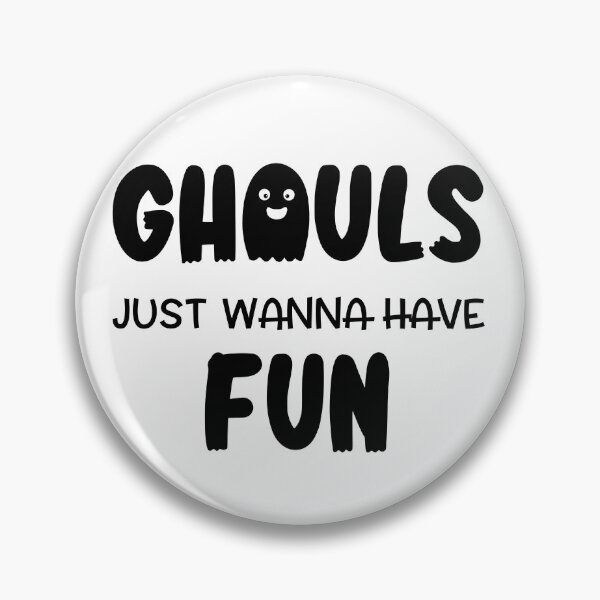 Item preview, Ghouls Just Wanna Have Fun designed and sold by Loveart60.