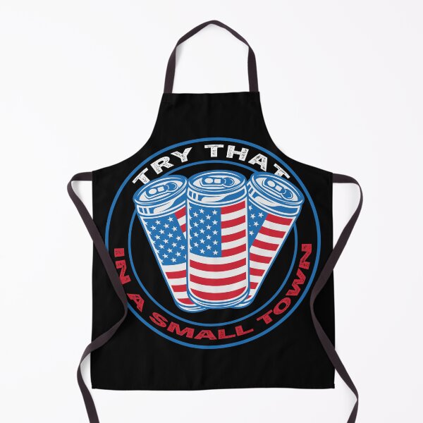 Item preview, Try That In A Small Town - cane edition designed and sold by Adam 7ea.