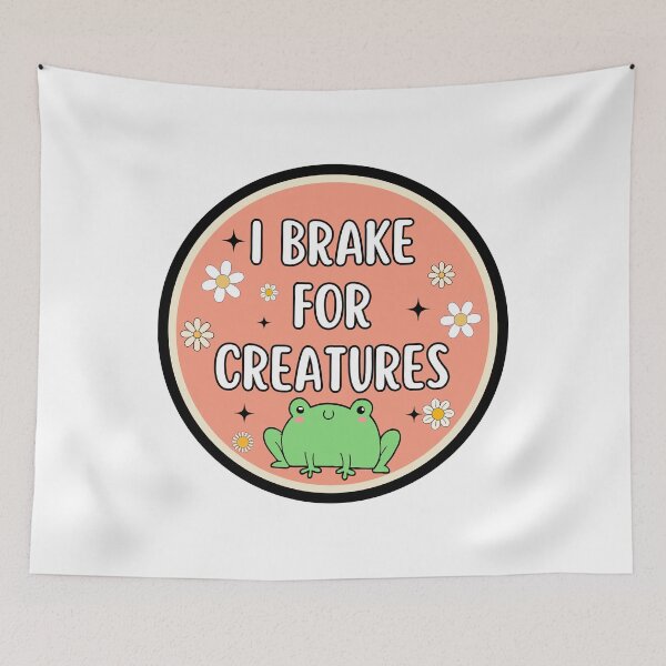 Item preview, I Brake For Creatures designed and sold by OscarAndOphelia.