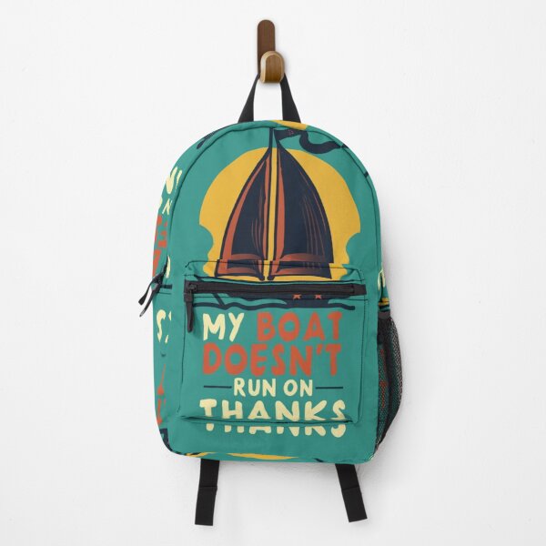 Item preview, My Boat Doesn't Run On Thanks designed and sold by redroly ⭐⭐⭐⭐⭐.