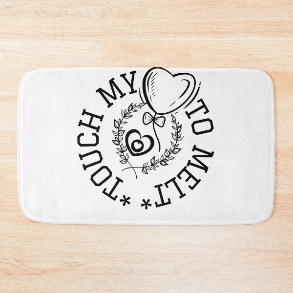 Item preview, Touch My Love To Melt designed and sold by Odudave3.