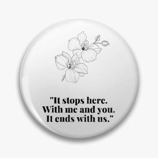 Item preview, It Ends With Us designed and sold by SmritiArts.
