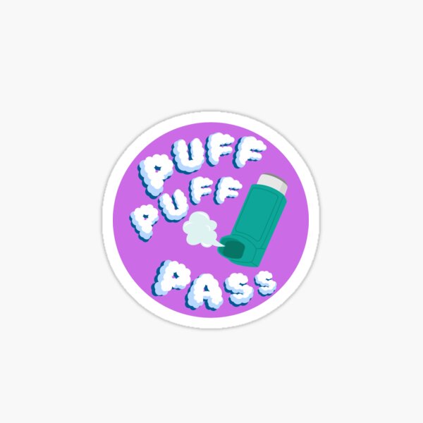 PUFF PUFF PASS Sticker for Sale by SudeeshArt