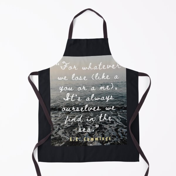 Item preview, E. E. Cummings: For whatever we lose(like a you or a me) it’s always ourselves we find in the sea. designed and sold by artbleed.