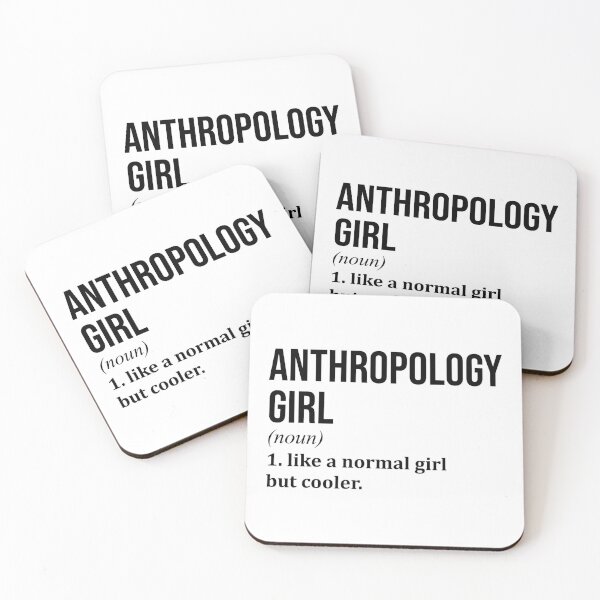 Anthropology Girl Coasters for Sale Redbubble