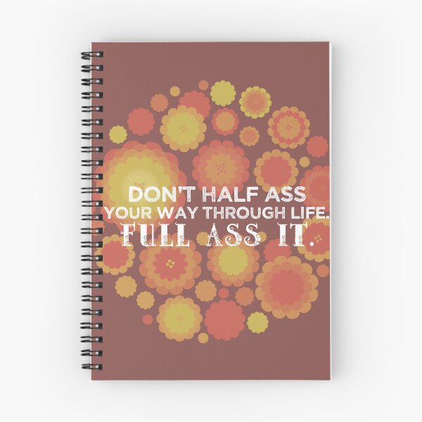 Item preview, Don't half ass life [lantana] designed and sold by deadbeatprince-typography.