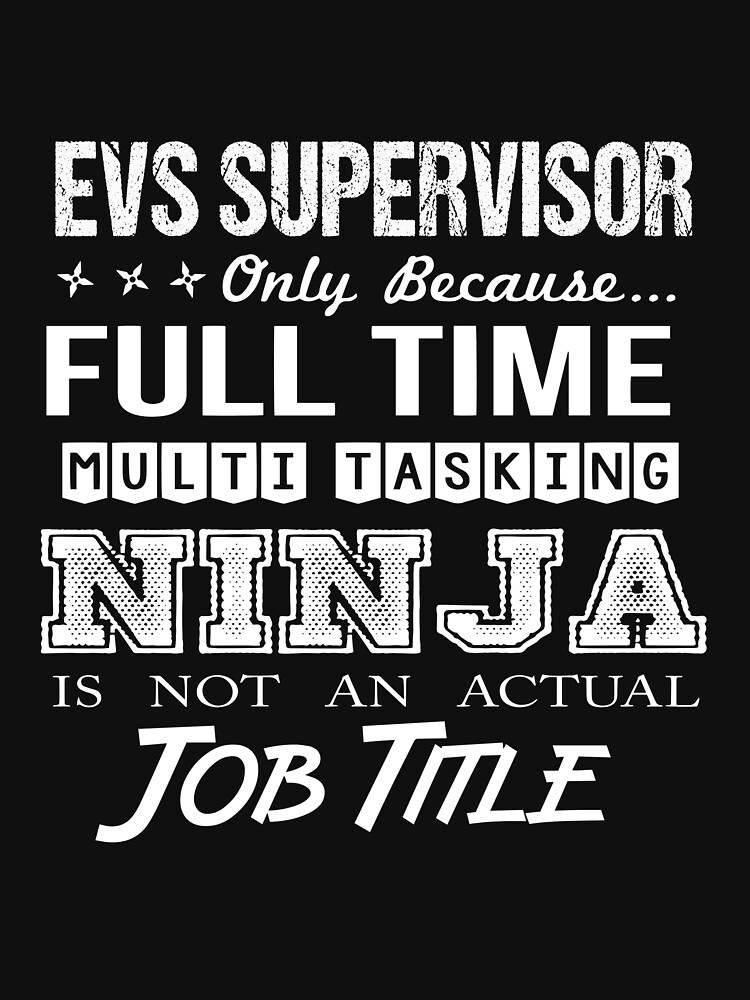 Evs Supervisor T Shirt - We Do Precision Job Gift Item Tee Poster for Sale  by paneczkopat