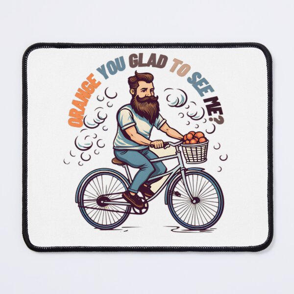 Item preview, Orange You Glad to See Me? - Funny Bicycle and Fruit Design designed and sold by alaa-mously.