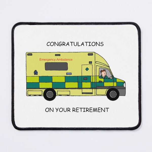 Item preview, Congratulations on Retirement of Paramedic Ambulance Driver designed and sold by KateTaylor.