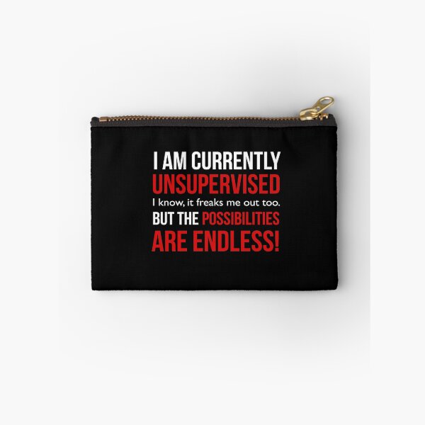 Item preview, I Am Currently Unsupervised Funny Adult Humor Shirt designed and sold by shalexdesigns.