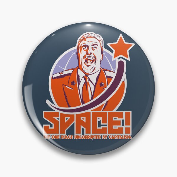 Item preview, SPACE! The one place uncorrupted by capitalism designed and sold by James Battershill Art.