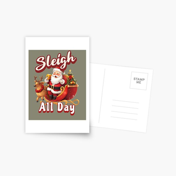 Item preview, Sleigh all day - Tis The Most Wonderful Time Of The Year - Santa Claus Nightmare Before Christmas - The Santa Claus Story  designed and sold by JansenGS.