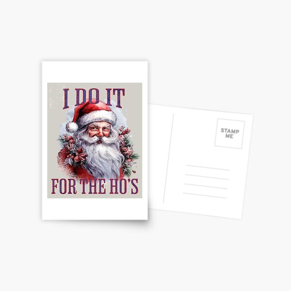 Item preview, I do it for the Ho's - Tis The Most Wonderful Time Of The Year - Santa Claus Nightmare Before Christmas - The Santa Claus Story  designed and sold by JansenGS.