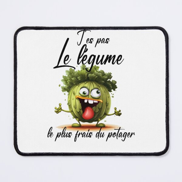 Aperçu de l'œuvre t'es pas le légume créée et vendue par benLCMB.