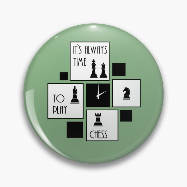 Item preview, it`s always time to play chess designed and sold by Parur23.
