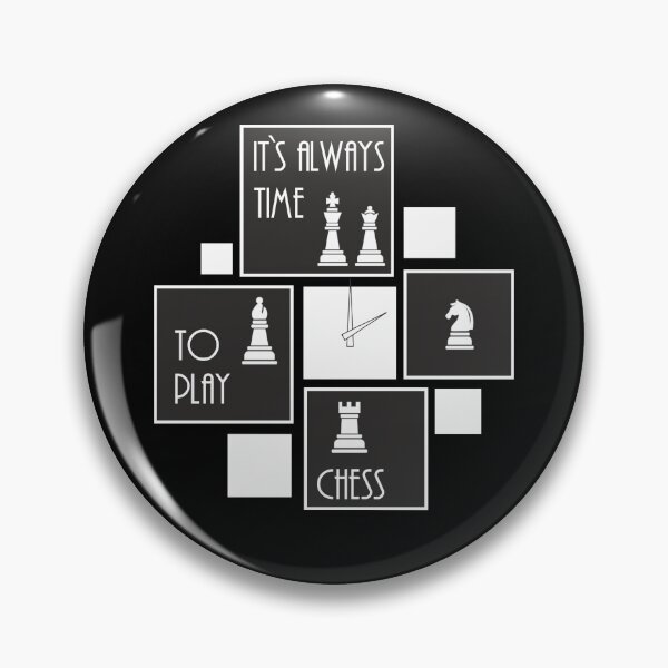 Item preview, it`s always time to play chess designed and sold by Parur23.