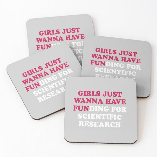 Item preview, Girls just wanna have funding for Scientific research designed and sold by UniversalGifter.