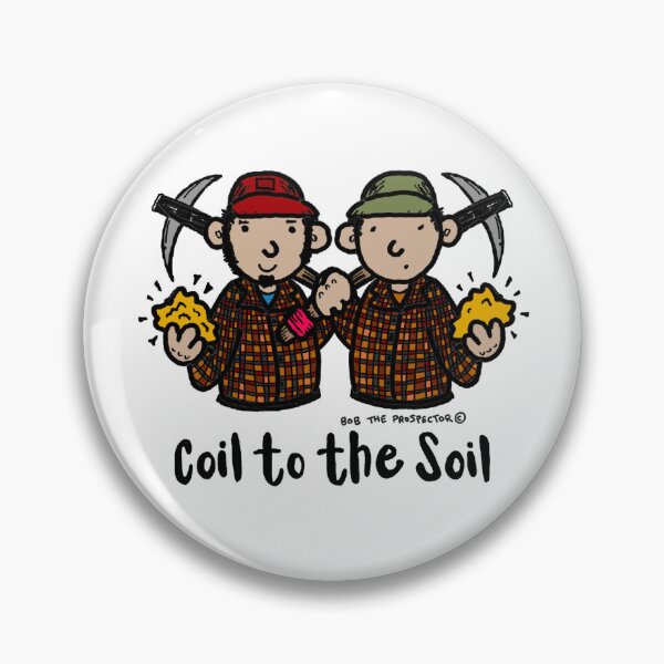 Item preview, Coil to the Soil designed and sold by Bob-Prospector.