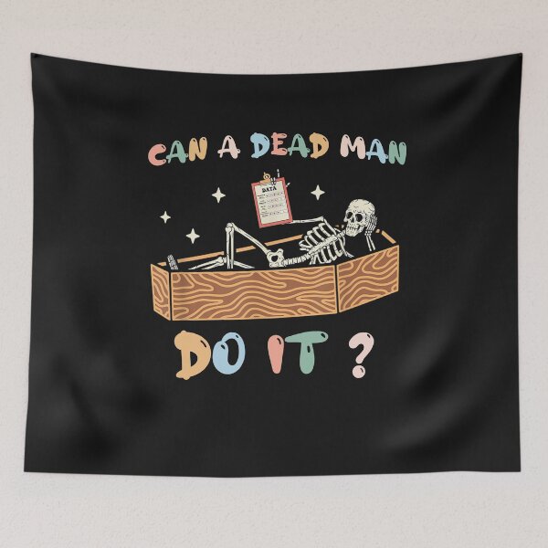 Item preview, Can A Dead Man Do It Retro Halloween Behavior Analyst ABA designed and sold by Pitchou07.