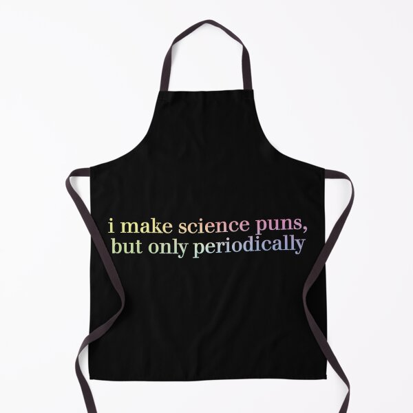Item preview, i make science puns, but only periodically designed and sold by ScienceCorner.