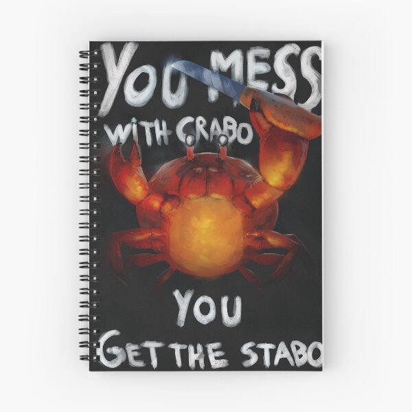 Item preview, You mess with Crabo, you get the stabo designed and sold by Anatofinnstark.